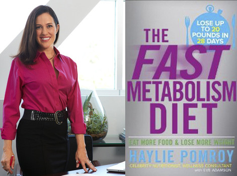 Haylie Pomroy Fast Metabolism Diet
